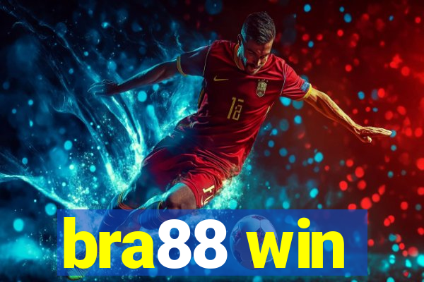 bra88 win